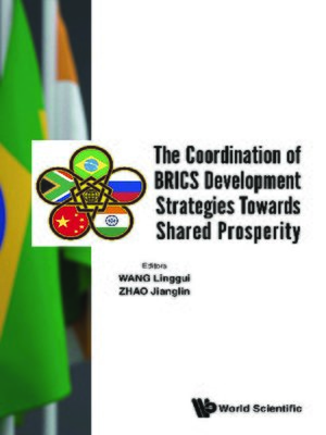 cover image of The Coordination of Brics Development Strategies Towards Shared Prosperity